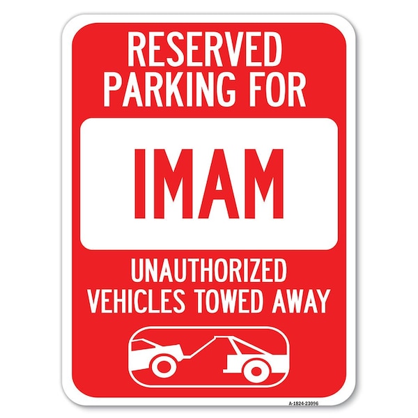 Reserved Parking for Imam Unauthorized Vehicles Towed Away Parking, A-1824-23096